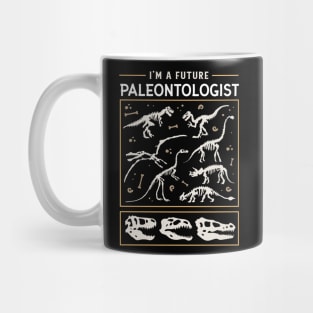 I'm A Future Paleontologist Dinosaur Lover Mug